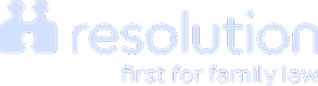 Resolution First for 	Family Law